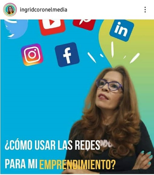 @ingridcoronelmedia especialista en Marketing Digital