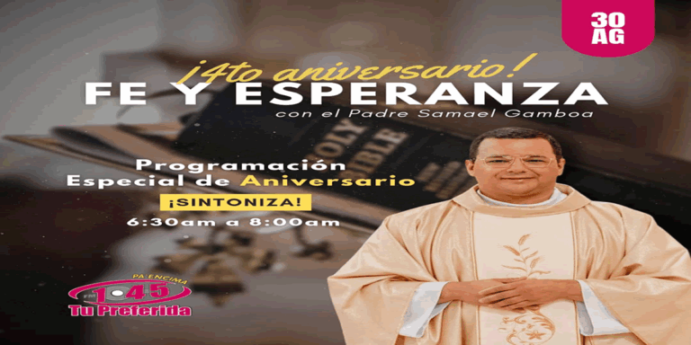 Programa «Fe y Esperanza» cumple cuatro años al aire